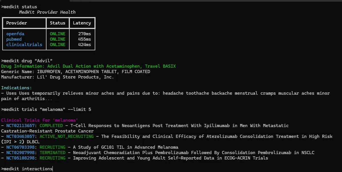MedKit in a terminal: a health check of the three APIs, a drug lookup for Advil, and a clinical trials search for melanoma.